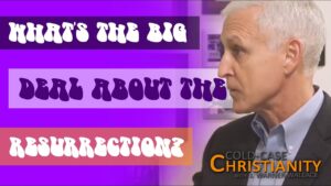 Why Is the Resurrection Central to the Christian Faith? - Jesus & the Resurrection, Truth Seekers - Cold-Case Christianity - J. Warner & Jimmy Wallace
