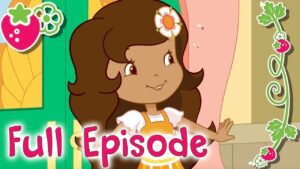 NEW SERIES! 🍓Strawberry Shortcake🍓Girls show | Wildbrain - Kids TV Series, Kingdom Kids Zone - Strawberry Shortcake - WildBrain