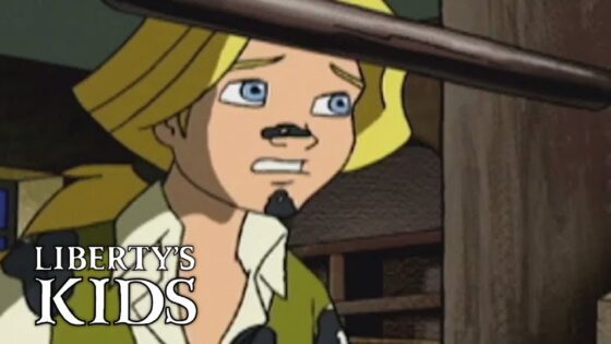 Liberty's Kids HD 104 – Liberty or Death | History Cartoons for Kids - Kids (6-9), Kingdom Kids Zone - Liberty's Kids - WildBrain