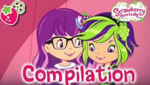 Strawberry Shortcake 🍓 CARTOONS FOR GIRLS 🍓NEW SEASON | Wildbrain - Kids TV Series, Kingdom Kids Zone - Strawberry Shortcake - WildBrain