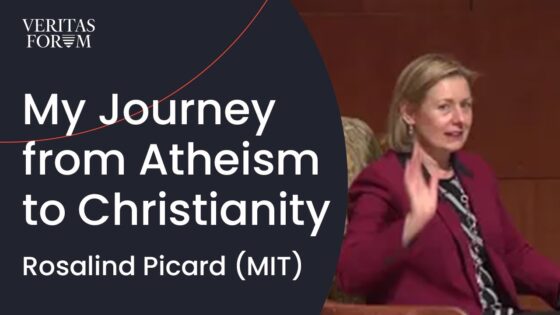 My Journey from Atheism to Christianity | Dr. Rosalind Picard (MIT) - Public Figures, Testimonies - The Veritas Forum