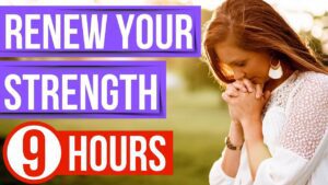 Bible Verses on Strength - Hope & Healing, Meditations - Peaceful Scriptures Official