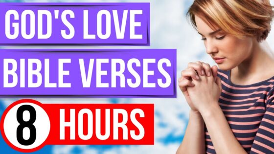 Bible verses about love of God (Bible Verses for sleep) - Hope & Healing, Meditations - Peaceful Scriptures Official