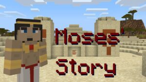 Moses' Story | Bible Minecraft - Bible Stories, Gameplay, Kingdom Kids Zone - Zelistic