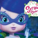 Strawberry Shortcake π A Basket of Blueberries π Berry Bitty Adventures - Kids TV Series, Kingdom Kids Zone - Strawberry Shortcake - WildBrain
