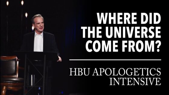 Where Did the Universe Come From? | HBU Apologetics Intensive – October 2018 - Does God Exist?, Truth Seekers - ReasonableFaithOrg