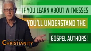 How Can Understanding Eyewitness Testimony Help Us Evaluate the Gospels? - Is the Bible Reliable?, Truth Seekers - Cold-Case Christianity - J. Warner & Jimmy Wallace