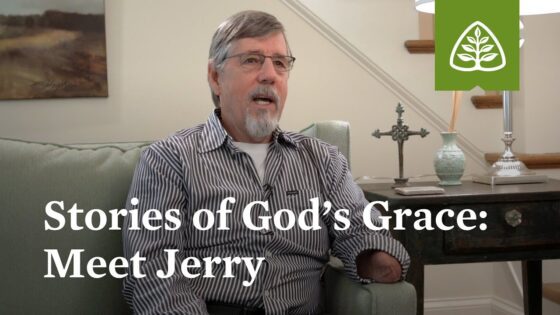 Stories of God’s Grace: Meet Jerry - Hope in Trials, Testimonies - Ligonier Ministries