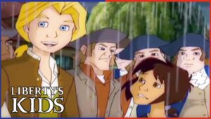 Liberty's Kids HD 104 – Liberty or Death | History Cartoons for Kids - Kids (6-9), Kingdom Kids Zone - Liberty's Kids - WildBrain