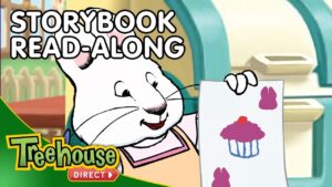 Ruby's Cupcakes | Storybook read-along | Max & Ruby - Kids TV Series, Kingdom Kids Zone - Treehouse Direct