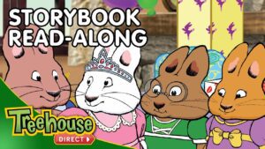 Ruby's Party | Storybook read-along | Max & Ruby - Kids TV Series, Kingdom Kids Zone - Treehouse Direct