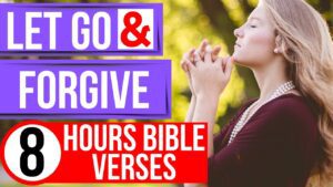 Forgiveness Scriptures (Forgiveness Bible verses for sleep with music) - Hope & Healing, Meditations - Peaceful Scriptures Official