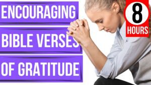 Encouraging Bible verses for sleep (Gratitude scriptures)(To God be the glory) - Hope & Healing, Meditations - Peaceful Scriptures Official