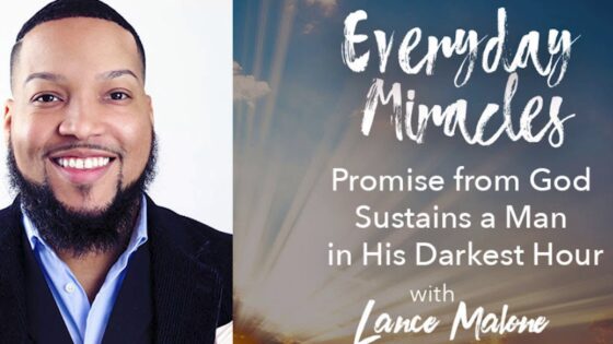 (AUDIO) Episode 15: Promise From God Sustains a Man in His Darkest Hour - Body Healing, Liver conditions, Testimonies - Everyday Miracles Podcast