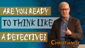 How a Detective Template Can Help You Investigate the Fine Tuning of the Universe - Science & Faith, Truth Seekers - Cold-Case Christianity - J. Warner & Jimmy Wallace
