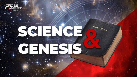 Why science and Genesis don’t contradict - Science & Faith, Truth Seekers - Cross Examined