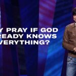 Joseph Prince – Why pray if God already knows everything? - Healing Grace, Hope & Healing - Joseph Prince