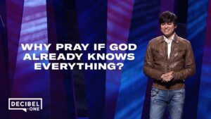 Joseph Prince – Why pray if God already knows everything? - Healing Grace, Hope & Healing - Joseph Prince