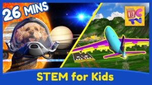 Science and Engineering Educational Compilation for Kids – Planets, Airplanes and More! - Kingdom Kids Zone, Little Learners - Brain Candy TV
