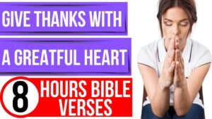 Thanksgiving Bible verses for sleep (Encouraging Scriptures) - Hope & Healing, Meditations - Peaceful Scriptures Official