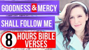 God's promises: Goodness & Mercy (Encouraging Bible verses for sleep) - Hope & Healing, Meditations - Peaceful Scriptures Official