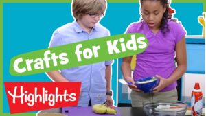 7 FUN CRAFTS AND ACTIVITIES FOR KIDS | Highlights Kids | Videos for Kids - Kingdom Kids Zone, Little Learners - Highlights Kids