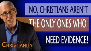 Atheists and Believers BOTH Shoulder a Burden of Proof - Does God Exist?, Truth Seekers - Cold-Case Christianity - J. Warner & Jimmy Wallace