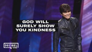 Joseph Prince – God will surely show you kindness - Healing Grace, Hope & Healing - Joseph Prince