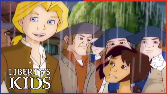 Liberty's Kids HD 104 – Liberty or Death | History Cartoons for Kids - Kids (6-9), Kingdom Kids Zone - Liberty's Kids - WildBrain