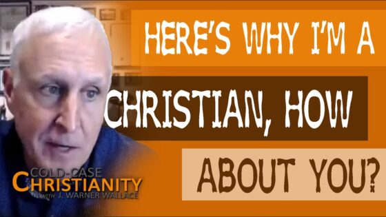 How the Evidence Convinced Me Christianity Is True - Does God Exist?, Truth Seekers - Cold-Case Christianity - J. Warner & Jimmy Wallace