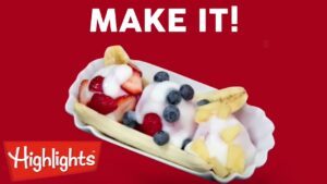 Valentine's Watermelon Banana Split | Kids Make It! | Recipes for Kids Videos | Highlights - Kingdom Kids Zone, Little Learners - Highlights Kids