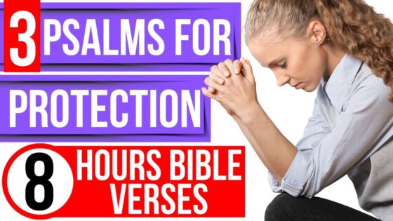 Psalm 91, Psalm 27, Psalm 18 (3 Psalms for protection Bible verses for sleep with God's Word) - Hope & Healing, Meditations - Peaceful Scriptures Official