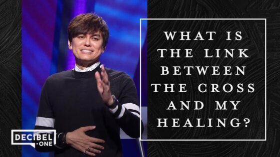 What Is The Link Between The Cross And My Healing? | Joseph Prince - Healing Grace, Hope & Healing - Joseph Prince