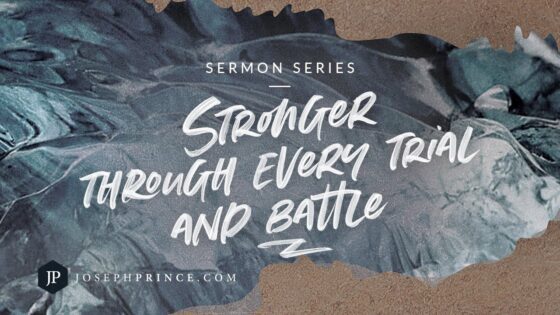 Stronger Through Every Trial And Battle Trailer | Joseph Prince - Healing Grace, Hope & Healing - Joseph Prince