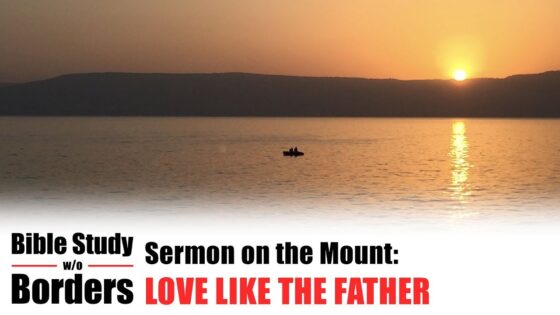 Love Like the Father – Bible Study Without Borders: Ep. 2 (Matt. 5:43-48) - Documentaries, Movies & TV - Appian Media