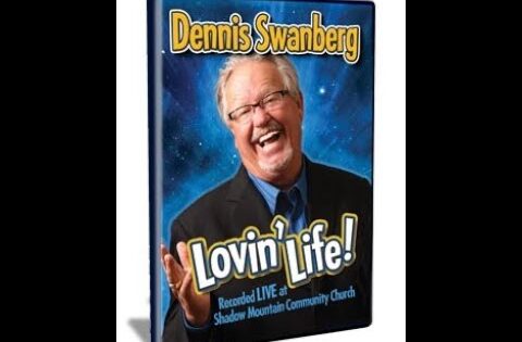 An Evening Of Christian Comedy & Encouragement With Dennis Swanberg - Comedy - Dennis Swanberg - "The Swan"