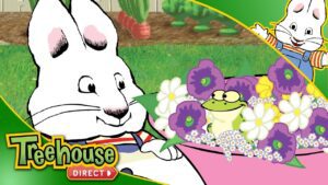 Max & Ruby | Springtime Marathon! - Kids TV Series, Kingdom Kids Zone - Treehouse Direct