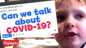 Kids Talk About COVID-19 | Dear Highlights | Highlights Kids - Kingdom Kids Zone, Little Learners - Highlights Kids