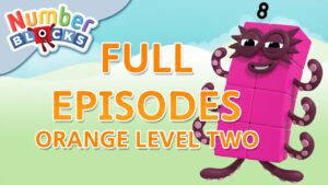 @Numberblocks- Orange Level Two | Full Episodes 23-25 | #HomeSchooling - Kingdom Kids Zone, Little Learners - Numberblocks