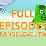 @Numberblocks- Orange Level Two | Full Episodes 11-13 | #HomeSchooling | Learn to Count #WithMe - Kingdom Kids Zone, Little Learners - Numberblocks