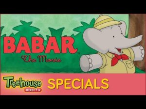 Babar The Movie - Kids TV Series, Kingdom Kids Zone - Treehouse Direct