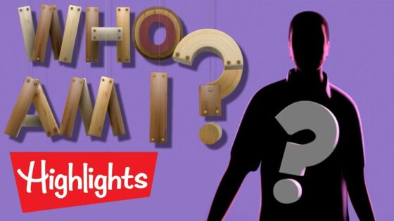 WHO AM I? | Laugh and Learn | Highlights Kids - Kingdom Kids Zone, Little Learners - Highlights Kids