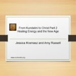 From Kundalini to Christ Part 2 – Energy Healing and the New Age - Salvation / Converts, Testimonies, Witchcraft / NewAge - Critical Issues Commentary