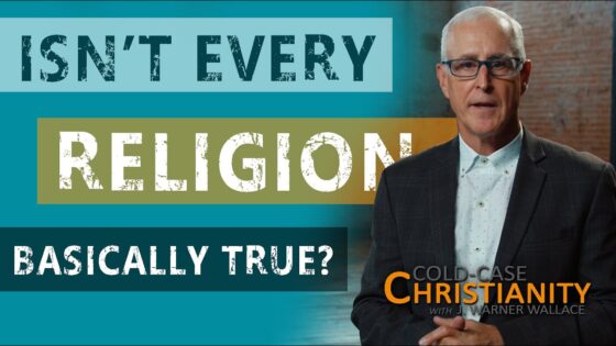 Do All Religions Lead to the Same Place? - Does God Exist?, Truth Seekers - Cold-Case Christianity - J. Warner & Jimmy Wallace