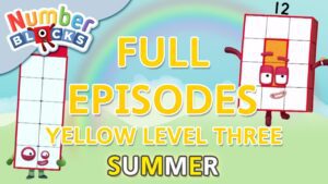 @Numberblocks- #SummerLearrning | Yellow Level Three | Full Episodes 1-3 | Learn to Count #WithMe - Kingdom Kids Zone, Little Learners - Numberblocks