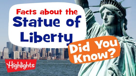 Facts about the Statue of Liberty | Happy 4th of July | 2020 | Highlights Kids - Kingdom Kids Zone, Little Learners - Highlights Kids