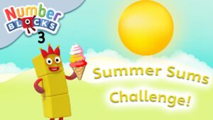 @Numberblocks- Adding Challenge | Summer Sums ☀ - Kingdom Kids Zone, Little Learners - Numberblocks