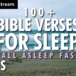 FALL ASLEEP FAST 100+ Healing Scriptures With Soaking Worship Music | Bible Verses For Sleep - Hope & Healing, Meditations - SOAKSTREAM - Healing Scriptures