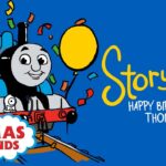 Thomas & Friends™ | Happy Birthday Thomas Storytime | NEW | Thomas & Friends Storytime | Podcast - Kids TV Series, Kingdom Kids Zone - Thomas & Friends