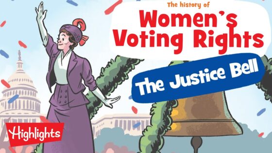 Ringing the Justice Bell | Women's Suffrage | Highlights Kids - Kingdom Kids Zone, Little Learners - Highlights Kids